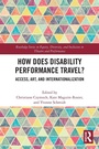 Cover: How Does Disability Performance Travel? - Routledge