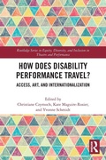 Cover: How Does Disability Performance Travel? - Routledge