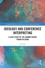Cover: Ideology and Conference Interpreting - Routledge