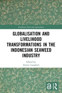 Abbildung von: Globalisation and Livelihood Transformations in the Indonesian Seaweed Industry - Routledge