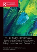 Cover: The Routledge Handbook of Second Language Acquisition, Morphosyntax, and Semantics - Routledge