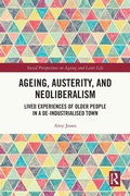 Cover: Ageing, Austerity, and Neoliberalism - Routledge