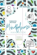 Cover: Toronto Method Mindfulness Handbook - FriesenPress