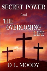 Abbildung von: SECRET POWER and THE OVERCOMING LIFE - Trumpet Press