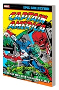 Cover: Captain America Epic Collection: The Man Who Sold The United States - Marvel Comics