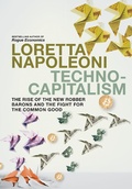 Cover: Technocapitalism - Seven Stories Press