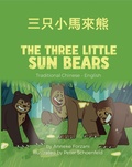 Cover: The Three Little Sun Bears (Traditional Chinese-English) - Language Lizard, LLC
