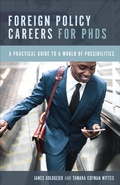 Cover: Foreign Policy Careers for PhDs - Georgetown University Press