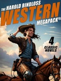 Cover: The Harold Bindloss Western MEGAPACK&reg; - Wildside Press