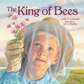 Cover: The King of Bees - Peachtree Publishers