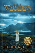 Cover: The Watchers - The Watchers Series Book 1 - Griffith Cameron Publishing