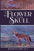 Cover: The Flower in the Skull - The Raven Chronicles