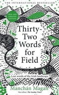 Cover: Thirty-Two Words for Field - Bonnier Books Ltd