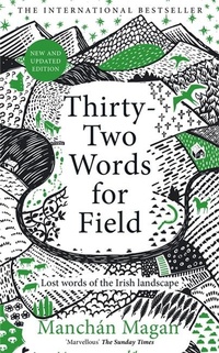 Enlarge image Cover: Thirty-Two Words for Field - Bonnier Books Ltd