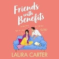 Cover: Friends With Benefits - Boldwood Books Ltd
