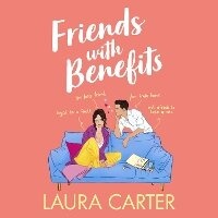 Enlarge image Cover: Friends With Benefits - Boldwood Books Ltd