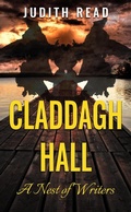 Cover: Claddagh Hall: A Nest of Writers - Judith Read