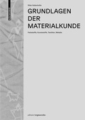 Cover: Grundlagen der Materialkunde - Birkh&auml;user