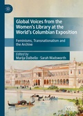 Cover: Global Voices from the Women's Library at the World's Columbian Exposition - Palgrave Macmillan