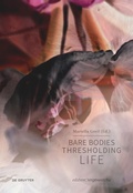 Cover: Bare Bodies - Thresholding Life - De Gruyter