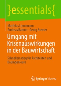 Abbildung von: Umgang mit Krisenauswirkungen in der Bauwirtschaft - Springer Vieweg