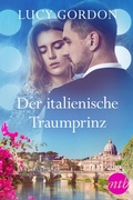 Cover: Der italienische Traumprinz - MIRA Taschenbuch