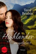 Cover: Dem Highlander ausgeliefert - MIRA Taschenbuch
