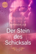 Cover: Der Stein des Schicksals - MIRA Taschenbuch