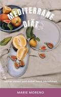 Cover: Mediterrane Di&auml;t - BookRix