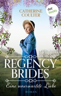 Cover: Regency Brides - Eine unerwartete Liebe - dotbooks