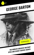 Cover: The World's Greatest Military Spies and Secret Service Agents - Sharp Ink