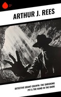 Cover: Detective Grant Colwyn: The Shrieking Pit & The Hand in the Dark - Sharp Ink