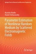 Cover: Parameter Estimation of Nonlinear Random Medium by Scattered Electromagnetic Fields - Springer