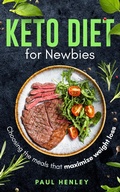 Cover: Keto Diet for Newbies - Paul Henley