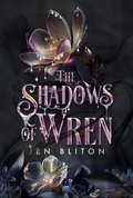 Cover: The Shadows of Wren - Jennifer Bliton