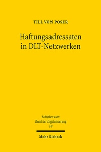 Abbildung von: Haftungsadressaten in DLT-Netzwerken - Mohr Siebeck