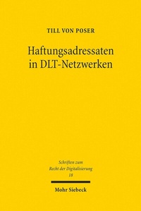 Abbildung von: Haftungsadressaten in DLT-Netzwerken - Mohr Siebeck