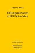 Cover: Haftungsadressaten in DLT-Netzwerken - Mohr Siebeck