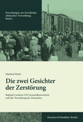 Cover: Die zwei Gesichter der Zerst&ouml;rung. - Duncker & Humblot