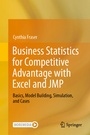 Cover: Business Statistics for Competitive Advantage with Excel and JMP - Springer