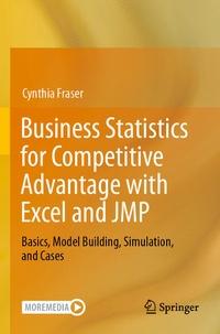 Enlarge image Cover: Business Statistics for Competitive Advantage with Excel and JMP - Springer
