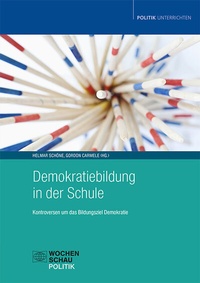 Abbildung von: Demokratiebildung in der Schule - Wochenschau Verlag