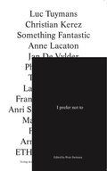 Cover: Peter Swinnen. I prefer not to.... - K&ouml;nig, Walther