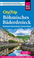 Cover: Reise Know-How CityTrip B&ouml;hmisches B&auml;derdreieck - Reise Know-How Verlag Peter Rump GmbH