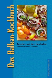 Abbildung von: Das Balkan-Kochbuch - ökobuch Verlag
