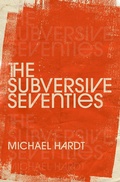 Cover: The Subversive Seventies - OUP eBook