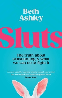 Enlarge image Cover: Sluts - Penguin Books Ltd