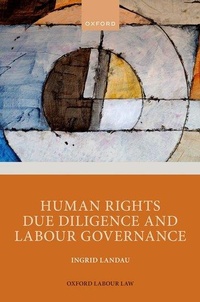 Enlarge image Cover: Human Rights Due Diligence and Labour Governance - Oxford University Press