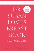 Cover: Dr. Susan Love's Breast Book - Grand Central Publishing