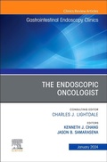 Cover: The Endoscopic Oncologist, An Issue of Gastrointestinal Endoscopy Clinics: Volume 34-1 - Churchill Livingstone